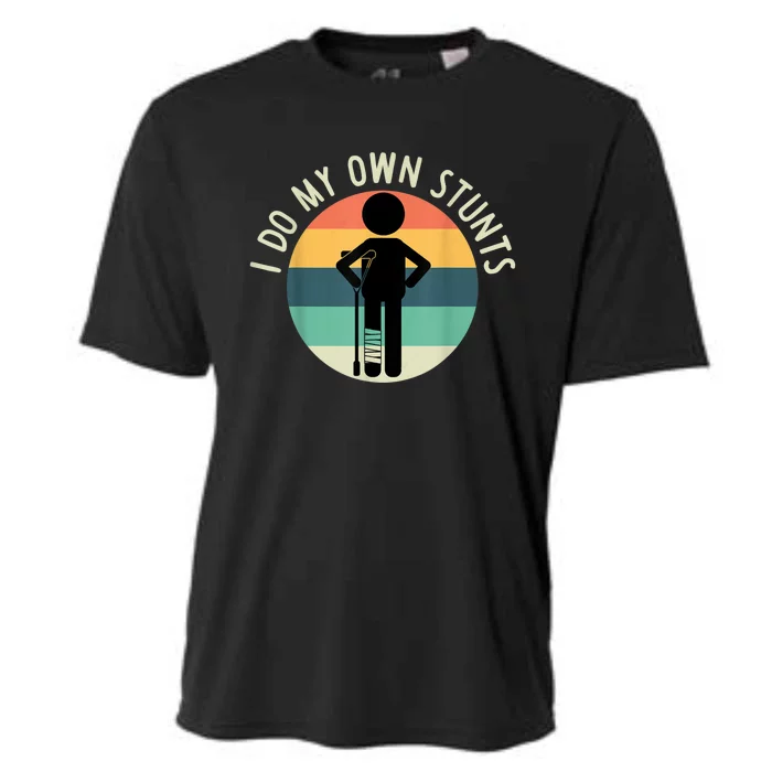 I Do My Own Stunts Get Well Gift Funny Injury Leg Cooling Performance Crew T-Shirt