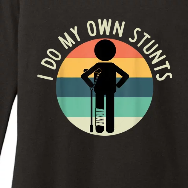 I Do My Own Stunts Get Well Gift Funny Injury Leg Womens CVC Long Sleeve Shirt