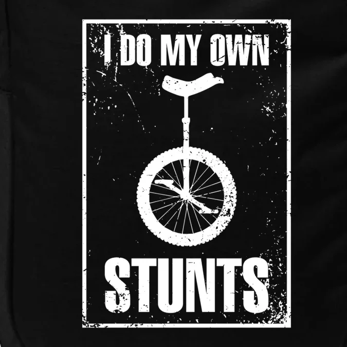 I Do My Own Stunts Bicycle Bike Accidents Broken Bone Injury Gift Impact Tech Backpack