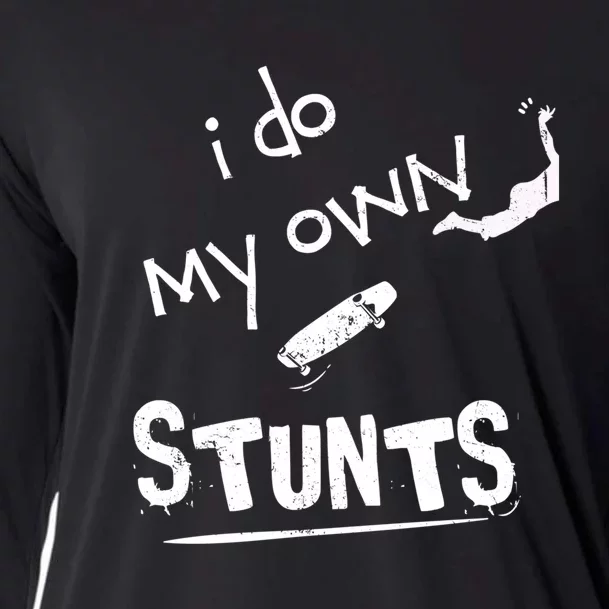 I Do My Own Stunts Funny Skiing Lover Gift Cooling Performance Long Sleeve Crew