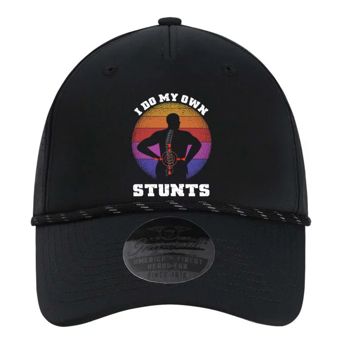 I Do My Own Stunts Extreme Sports Back Pain Gift Performance The Dyno Cap