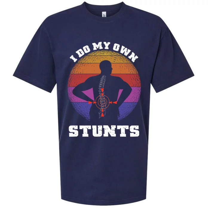 I Do My Own Stunts Extreme Sports Back Pain Gift Sueded Cloud Jersey T-Shirt