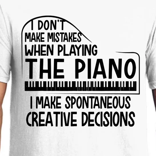 I Dont Make Mistakes When Playing The Piano Pianist Pajama Set