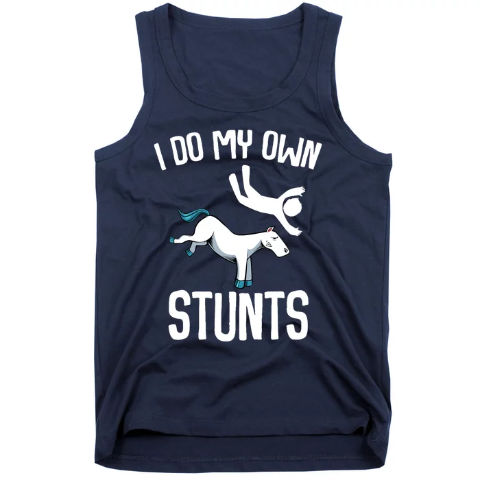 I Do My Own Stunts Get Well Gifts Funny Horse Riders Animal Tank Top