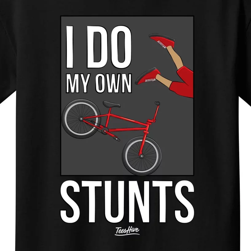 I Do My Own Stunts Bicycle Bike Accidents Broken Bone Injury Gift Kids T-Shirt