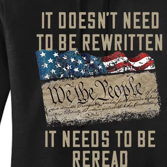 It Doesn't Need To Be Rewritten It Needs to be Reread Women's Pullover Hoodie