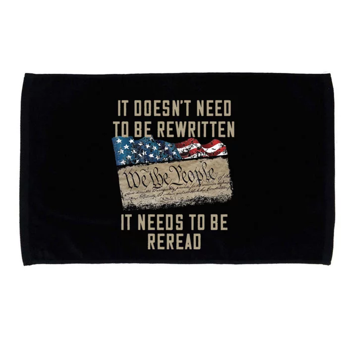 It Doesn't Need To Be Rewritten It Needs to be Reread Microfiber Hand Towel