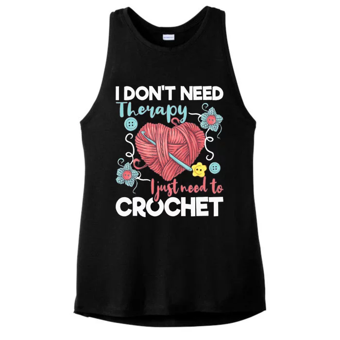 I Don't Need Therapy I Just Need To Crochet Crocheting Ladies Tri-Blend Wicking Tank