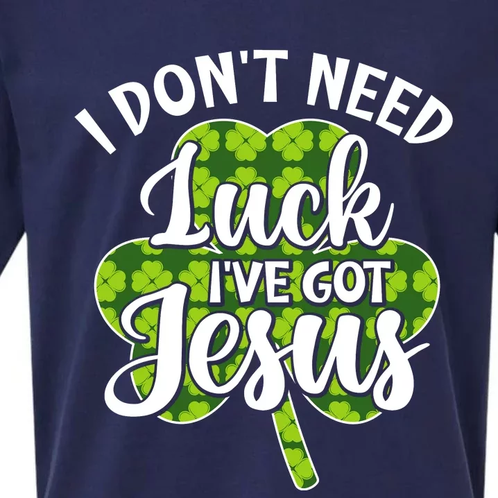 I Don't Need Luck I Have Jesus Men Women St Patricks Day Sueded Cloud Jersey T-Shirt