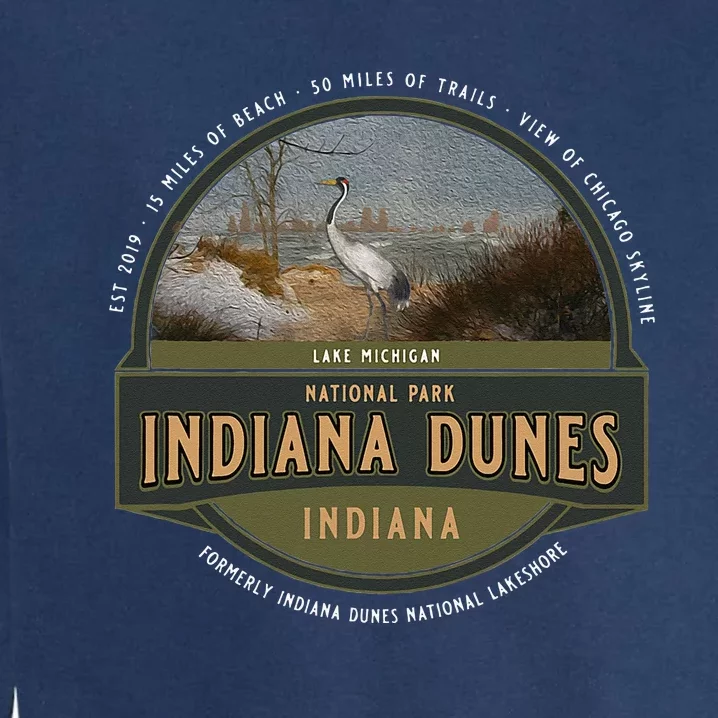 Indiana Dunes National Park Lake Michigan Beach Trails Garment-Dyed Sweatshirt