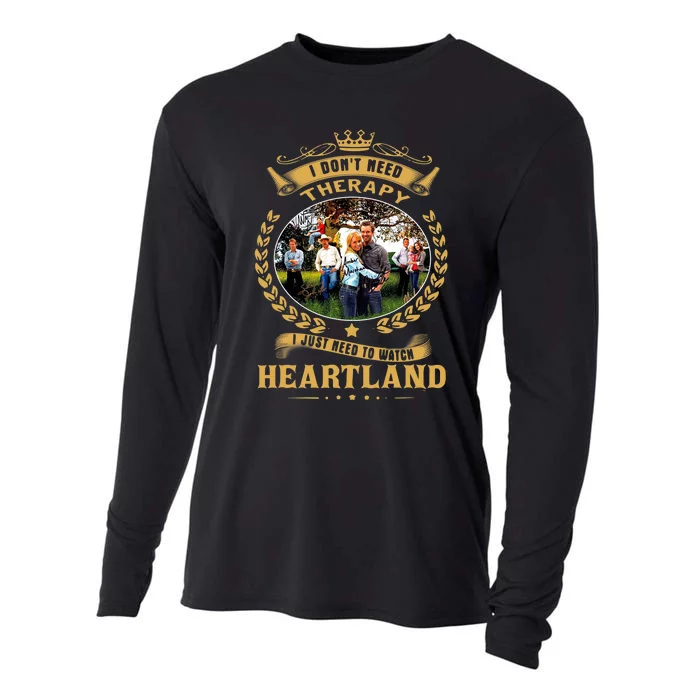 I Don’t Need Therapy I Just Need To Watch Heartland Cooling Performance Long Sleeve Crew