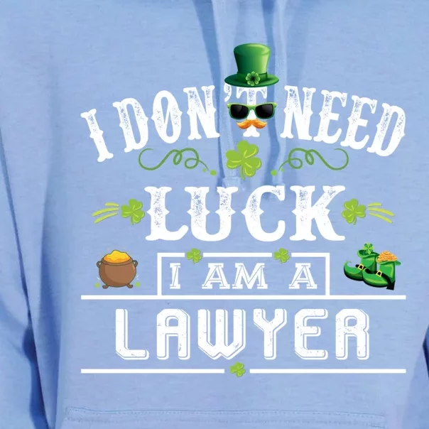 I Don't Need Luck I'm A Lawyer St Patricks Day Gift Unisex Surf Hoodie