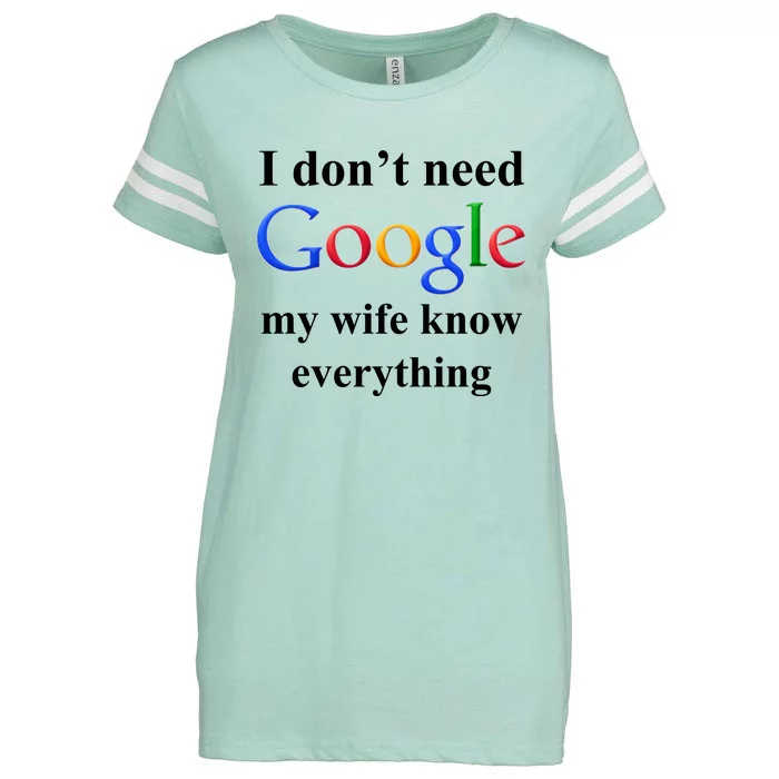 I Don't Need Google My Wife Knows Everything Enza Ladies Jersey Football T-Shirt