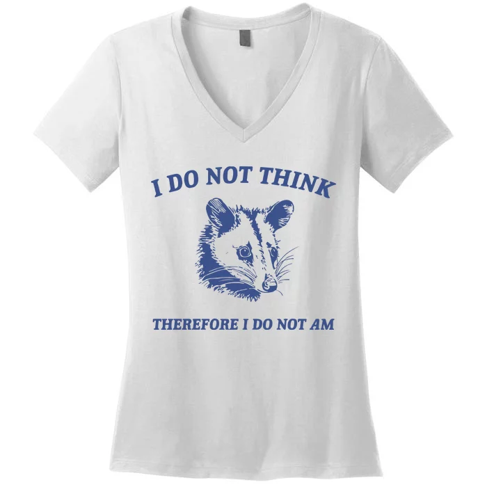 I Do Not Think Possum Weird Meme Funny Possum Women's V-Neck T-Shirt