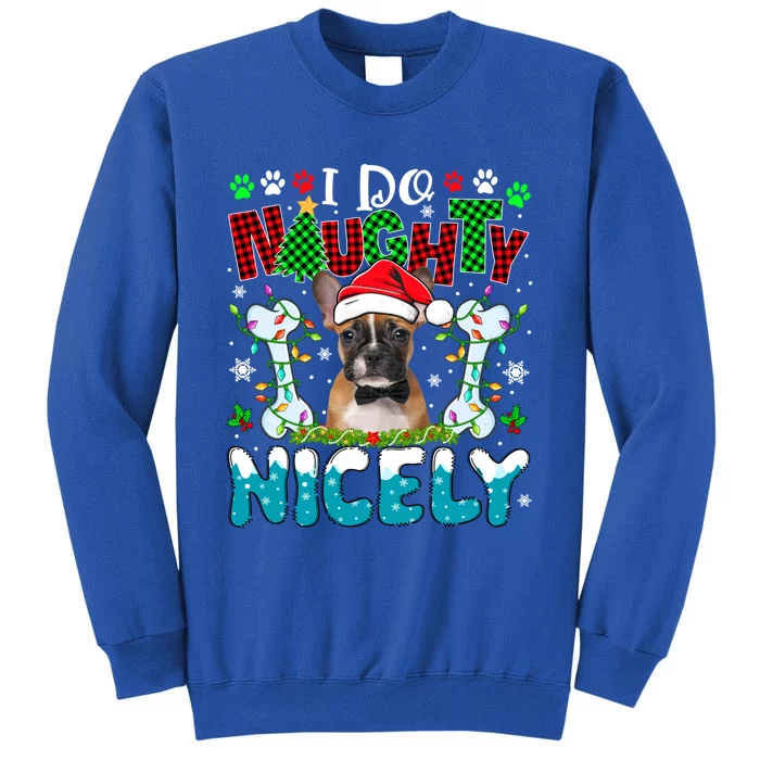 I Do Naughty Nicely Xmas Santa French Bulldog Costume Owner Gift Tall Sweatshirt