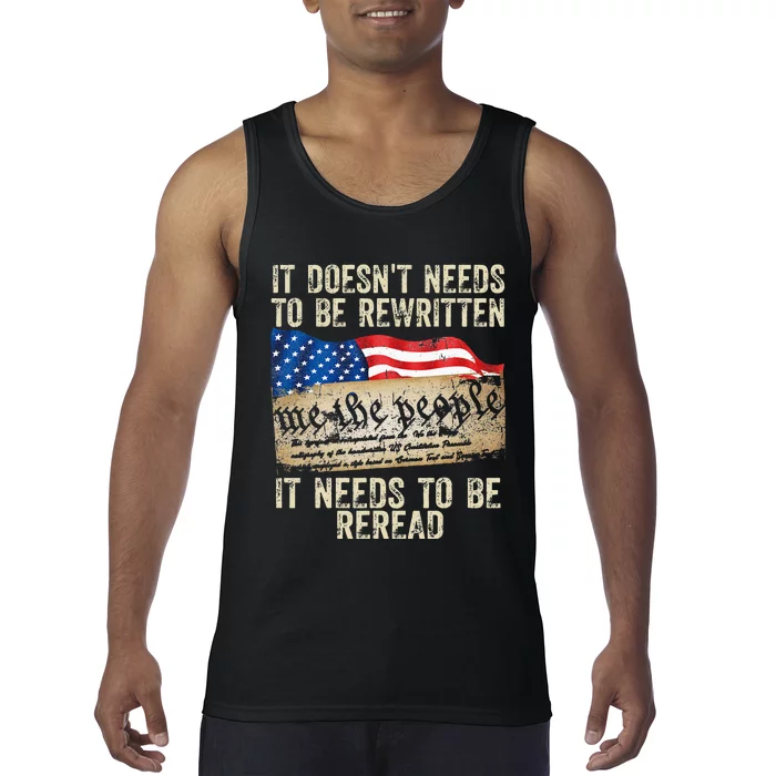 It Doesnt Need To Be Rewritten Constitution Flag Usa Tank Top