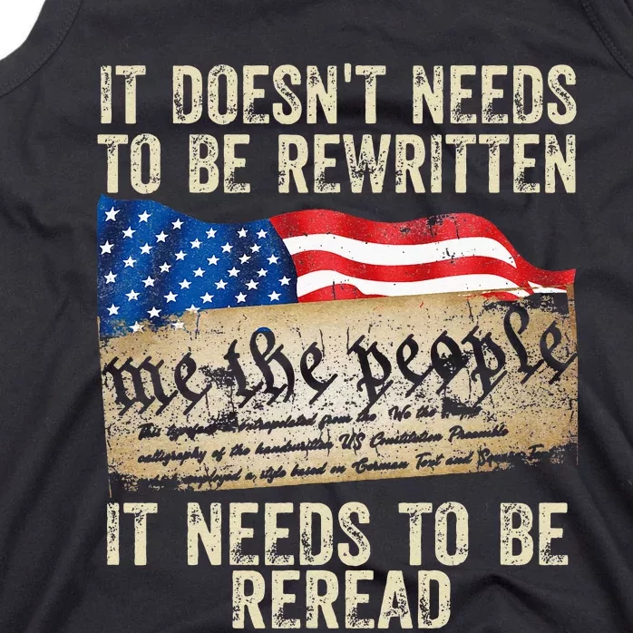 It Doesnt Need To Be Rewritten Constitution Flag Usa Tank Top