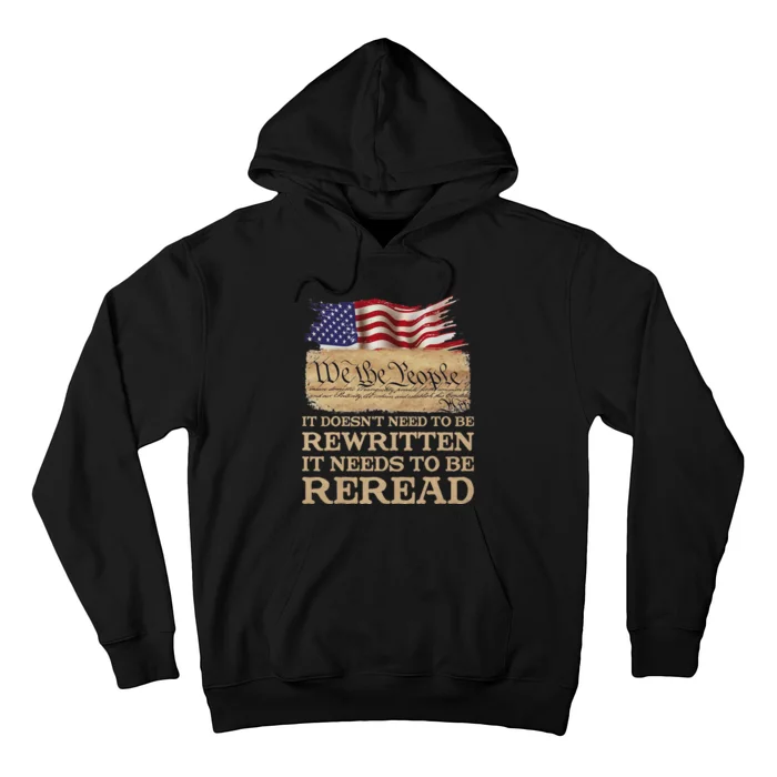 It DoesnT Need To Be Rewritten It Needs To Be Reread Hoodie