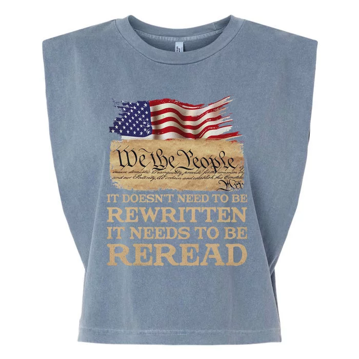 It DoesnT Need To Be Rewritten It Needs To Be Reread Garment-Dyed Women's Muscle Tee