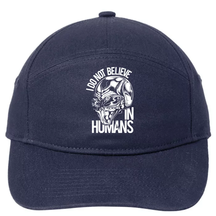 I Do Not Believe In Humans 7-Panel Snapback Hat