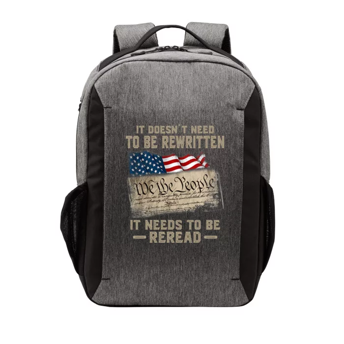 It DoesnT Need To Be Rewritten It Needs To Be Reread Vector Backpack