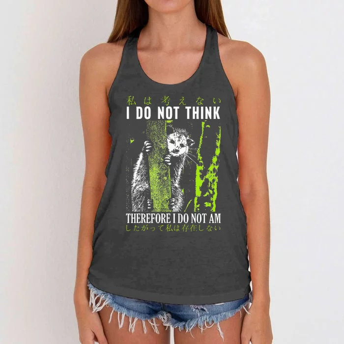 I Do Not Think Therefore I Do Not Am Possum Japanese Women's Knotted Racerback Tank