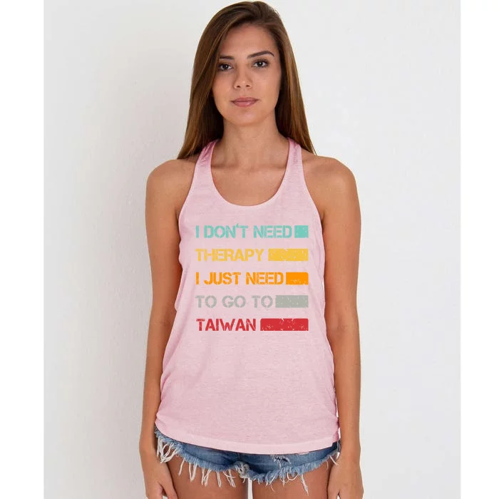 I Don't Need Therapy I Just Need To Go To Taiwan Vintage Funny Gift Women's Knotted Racerback Tank