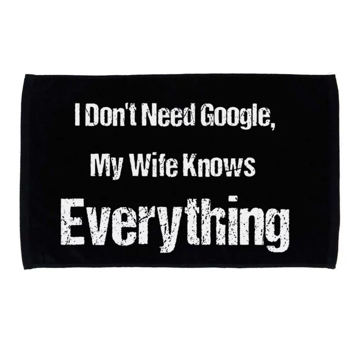 I Dont Need Google Funny Microfiber Hand Towel