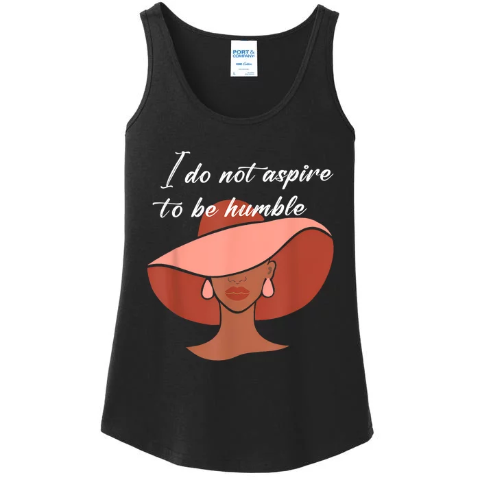 I Do Not Aspire To Be Humble Saying Quote Kamala Harris 2024 Ladies Essential Tank