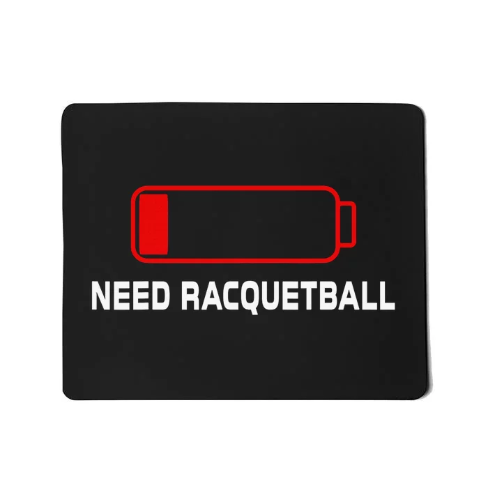 I dont need Therapy i just need to play Racquetball Mousepad