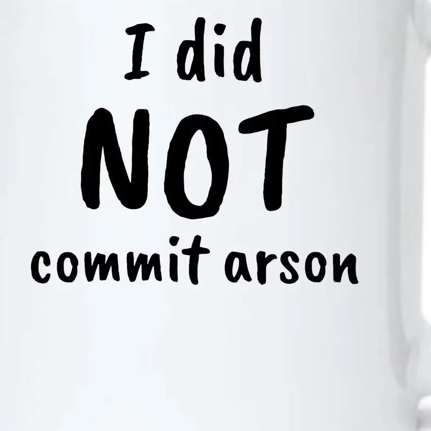 I Did Not Commit Arson Quote Black Color Changing Mug