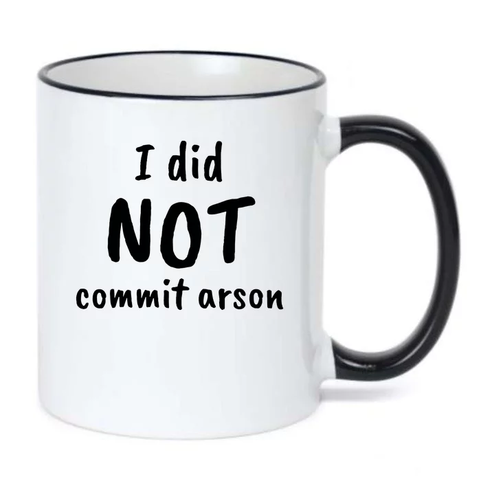 I Did Not Commit Arson Quote Black Color Changing Mug