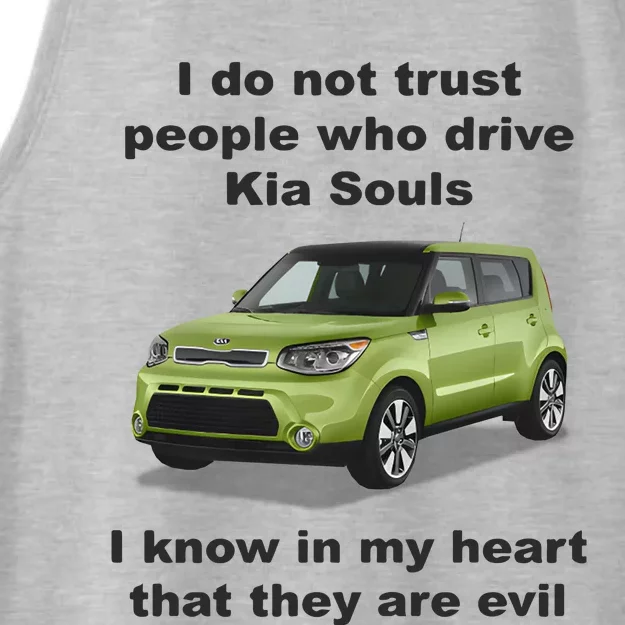 I Do Not Trust People Who Drive Kia Souls Joke Ladies Tri-Blend Wicking Tank