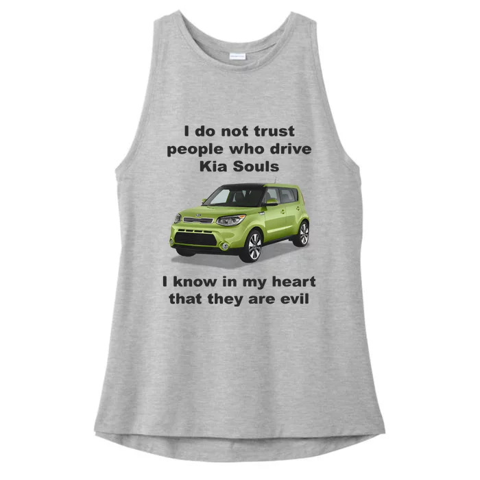 I Do Not Trust People Who Drive Kia Souls Joke Ladies Tri-Blend Wicking Tank