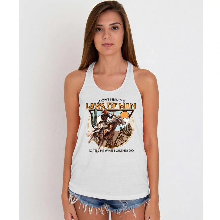 I DonT Need The Laws Of Man Western Costume Women's Knotted Racerback Tank