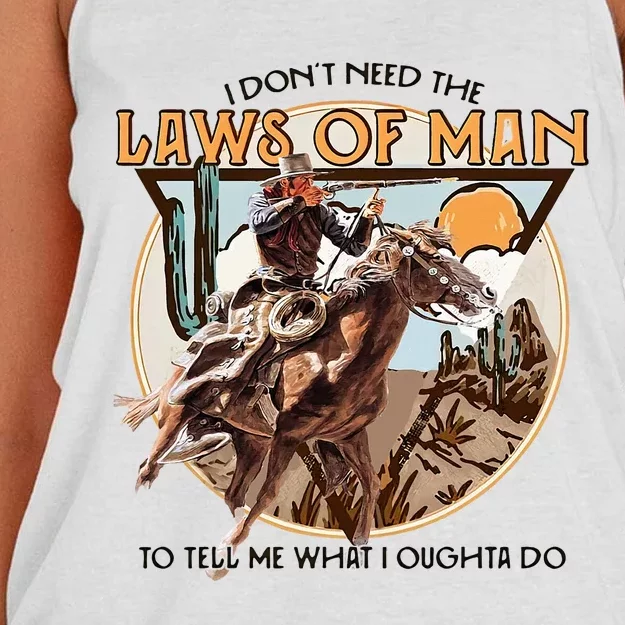 I DonT Need The Laws Of Man Western Costume Women's Knotted Racerback Tank