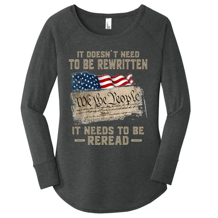 It Doesnt Need To Be Rewritten It Needs To Be Reread Women's Perfect Tri Tunic Long Sleeve Shirt