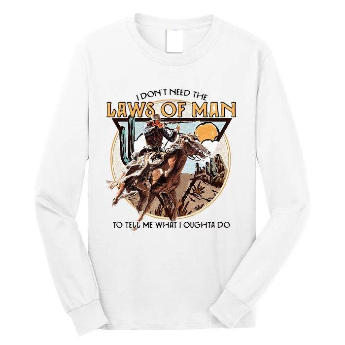 I Dont Need The Laws Of Man Western Costume Long Sleeve Shirt