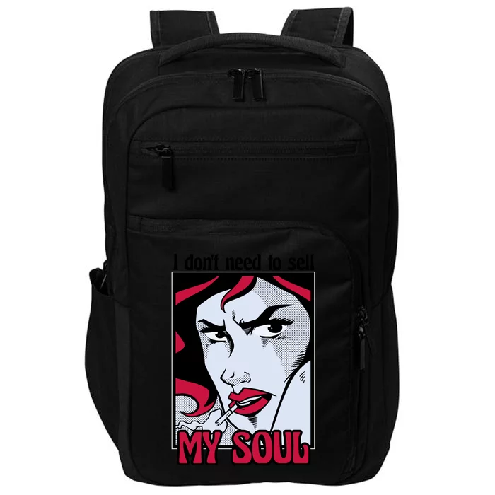 I Don't Need To Sell My Soul Comic Impact Tech Backpack