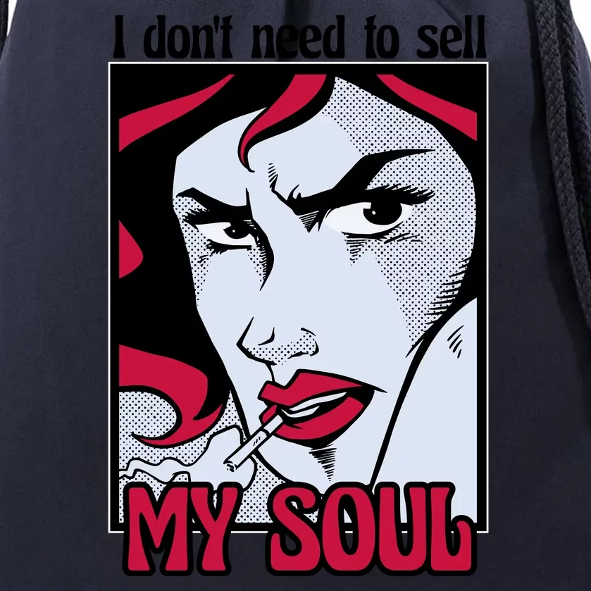 I Don't Need To Sell My Soul Comic Drawstring Bag