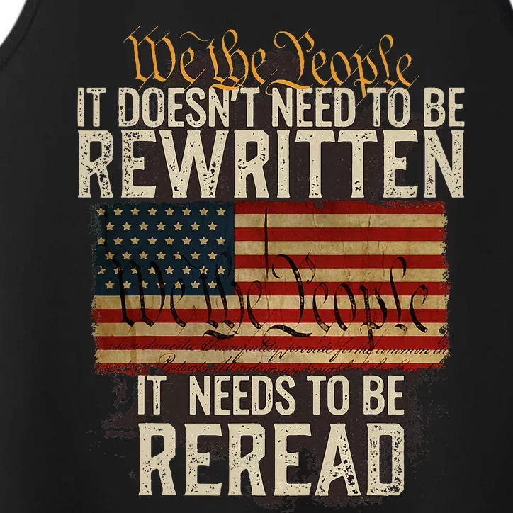 It DoesnT Need To Be Rewritten Constitution We The People Performance Tank