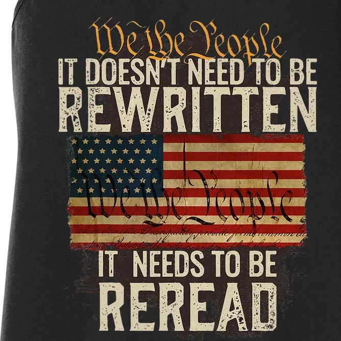 It Doesnt Need To Be Rewritten Constitution We The People Women's Racerback Tank