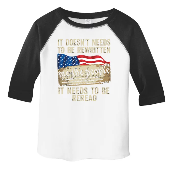 It Doesnt Need To Be Rewritten T Constitution Flag Usa Toddler Fine Jersey T-Shirt