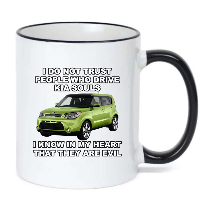 I Do Not Trust People Who Drive Kia Souls Black Color Changing Mug