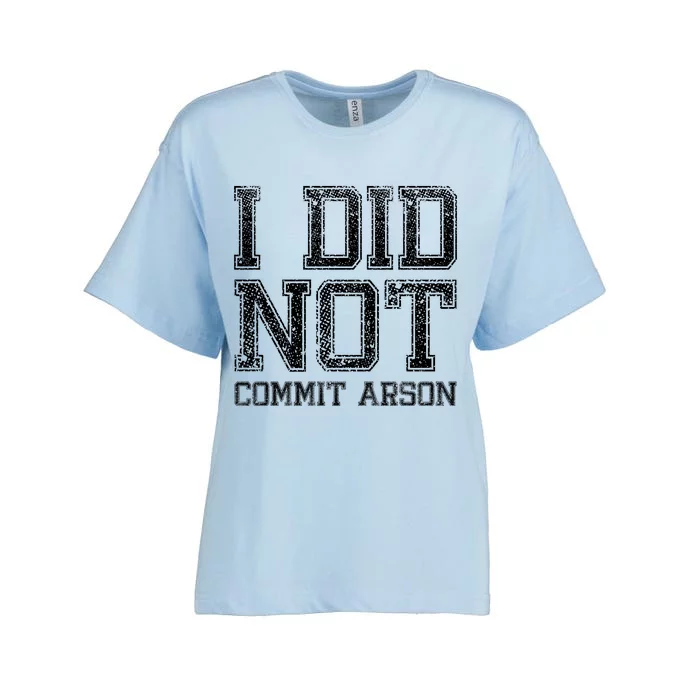 I Did Not Commit Arson Shirt