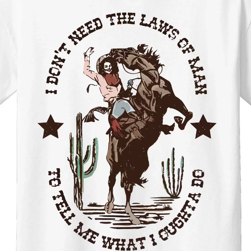 I Dont Need The Laws Of To Tell Me What I Ought To Do Kids T-Shirt