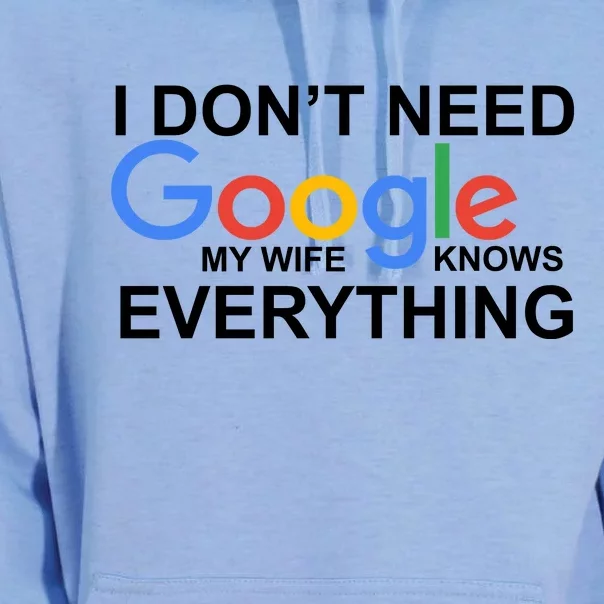 I Don't Need Google My Wife Knows Everything Unisex Surf Hoodie