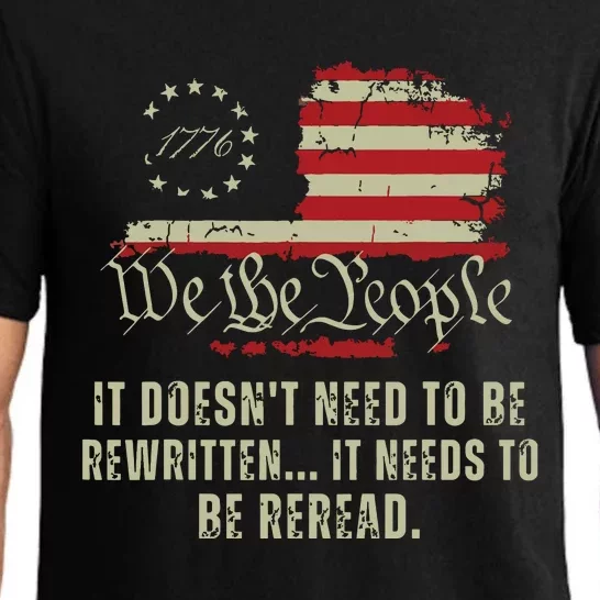 It Doesnt Need To Be Rewritten Constitution We The People Pajama Set