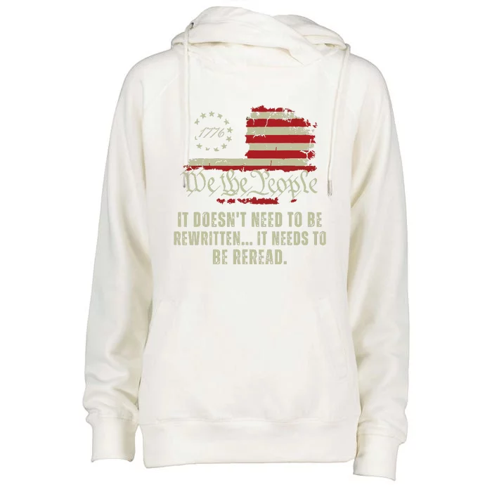 It Doesnt Need To Be Rewritten Constitution We The People Womens Funnel Neck Pullover Hood