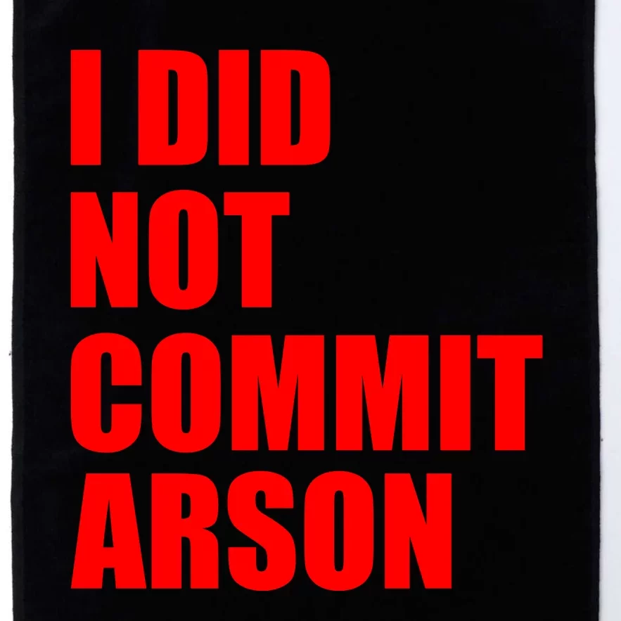 I Did Not Commit Arson Red Logo Platinum Collection Golf Towel